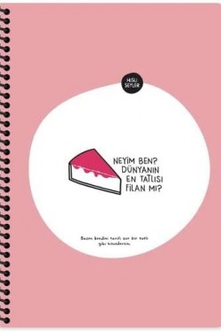 A4 80Yp.Çizgili Spiralli Stickerlı Defter - Neyim Ben Dünyanın En Tatlısı Filan Mı?