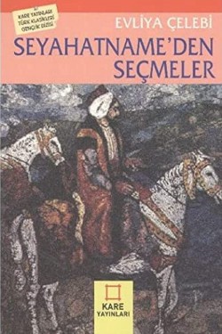 SEYAHATNAMEDEN SEÇMELER